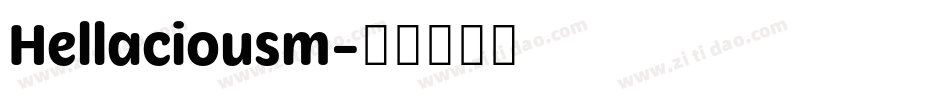Hellaciousm字体转换