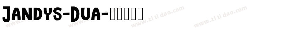 Jandys-Dua字体转换