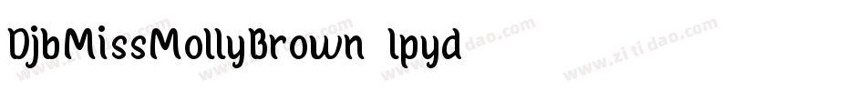 DjbMissMollyBrown-lpyd字体转换