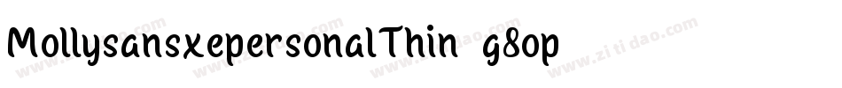 MollysansxepersonalThin-g8op字体转换