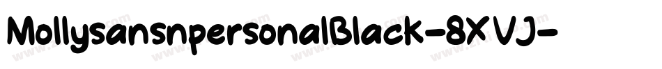 MollysansnpersonalBlack-8XVJ字体转换
