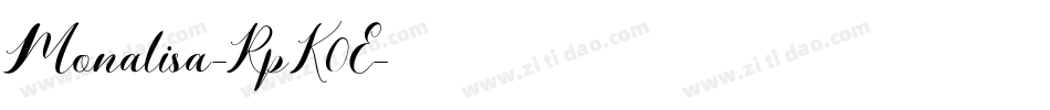 Monalisa-RpK0E字体转换