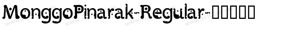 MonggoPinarak-Regular字体转换