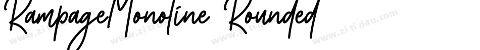 RampageMonoline-Rounded字体转换