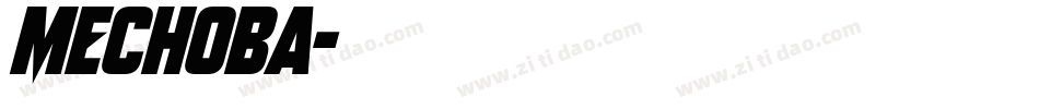 Mechoba字体转换