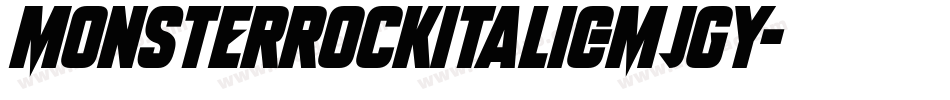 MonsterRockItalic-MjgY字体转换