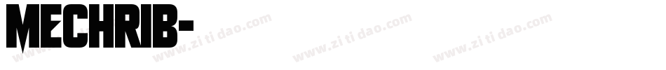 MECHRIB字体转换