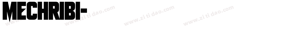 MECHRIBI字体转换