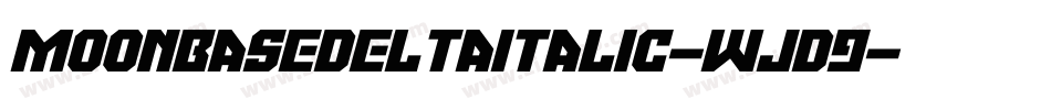 MoonbaseDeltaItalic-Wjd9字体转换