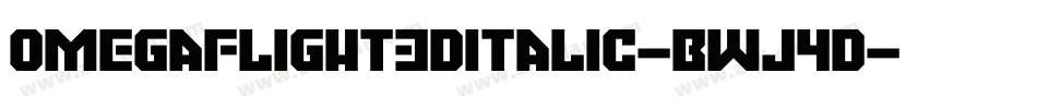 OmegaFlight3DItalic-BWj4d字体转换