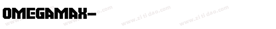 Omegamax字体转换