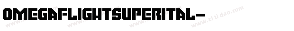 omegaflightsuperital字体转换