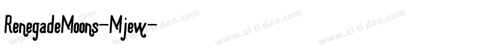RenegadeMoons-Mjew字体转换