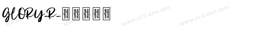 GLORY-R字体转换