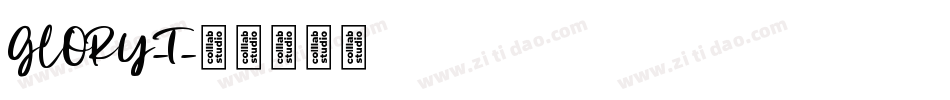 GLORY-T字体转换