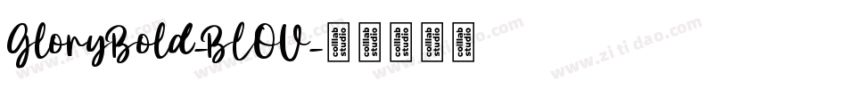GloryBold-BLOV字体转换