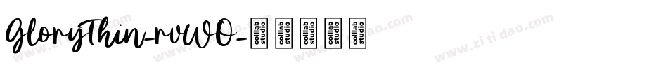 GloryThin-rvWO字体转换