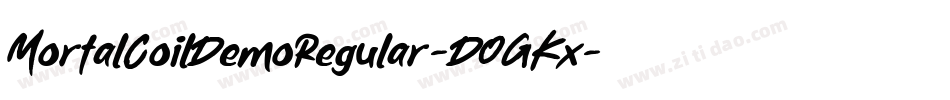 MortalCoilDemoRegular-DOGKx字体转换
