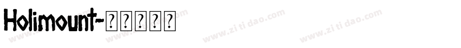 Holimount字体转换
