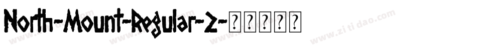North-Mount-Regular-2字体转换