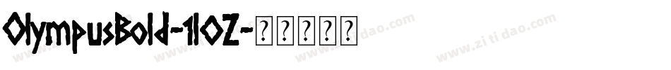OlympusBold-1l0Z字体转换