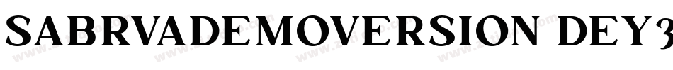SabrvaDemoVersion-Dey3字体转换