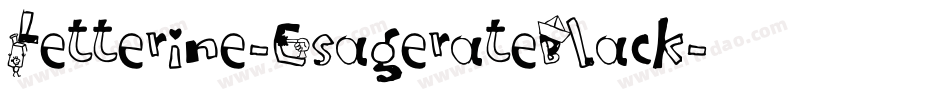 Letterine-EsagerateBlack字体转换