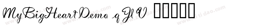 MyBigHeartDemo-qJlV字体转换