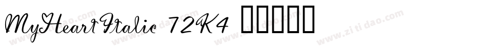 MyHeartItalic-72K4字体转换