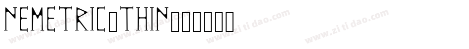 NEMETRIC-THIN字体转换