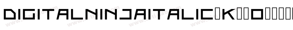 DigitalNinjaItalic-K56o字体转换