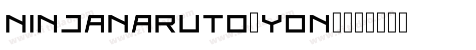 NinjaNaruto-YOn4字体转换