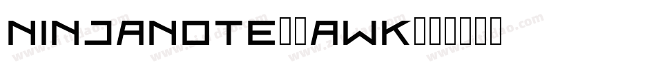 NinjaNote-4awK字体转换
