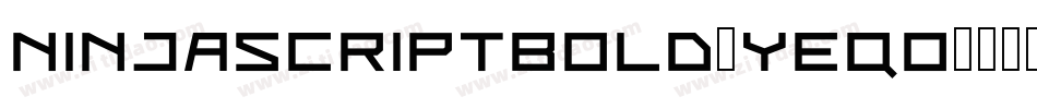 NinjascriptBold-YEqO字体转换