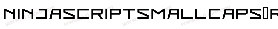NinjascriptSmallcaps-rxvy字体转换