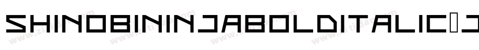 ShinobiNinjaBoldItalic-JRRjm字体转换
