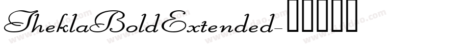 TheklaBoldExtended字体转换