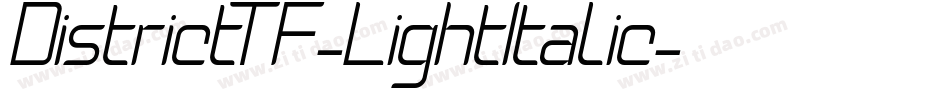 DistrictTF-LightItalic字体转换
