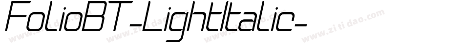 FolioBT-LightItalic字体转换