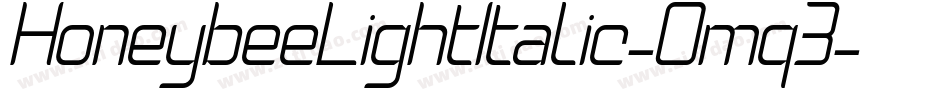 HoneybeeLightItalic-Omq3字体转换