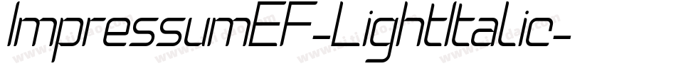 ImpressumEF-LightItalic字体转换