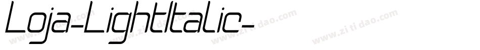 Loja-LightItalic字体转换