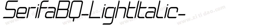 SerifaBQ-LightItalic字体转换
