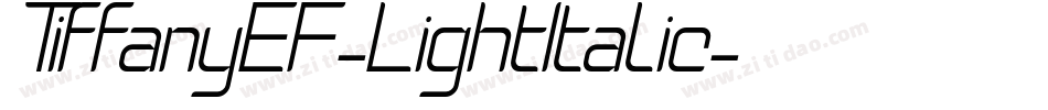 TiffanyEF-LightItalic字体转换