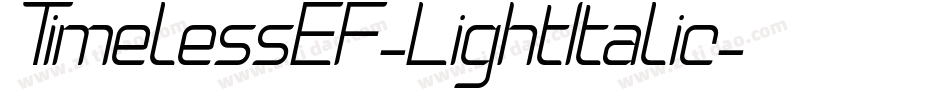 TimelessEF-LightItalic字体转换