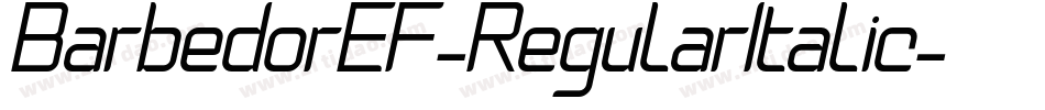BarbedorEF-RegularItalic字体转换