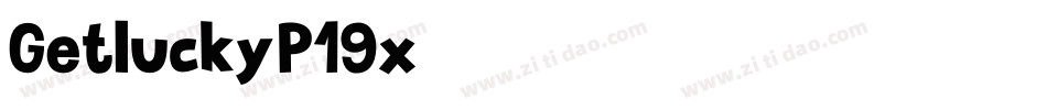 Getlucky-P19x字体转换