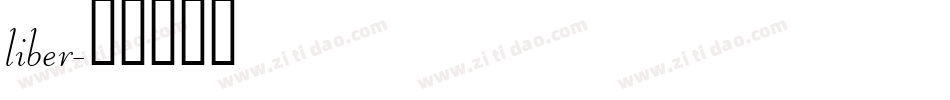 liber字体转换