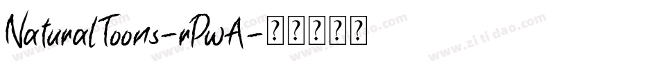 NaturalToons-rPwA字体转换