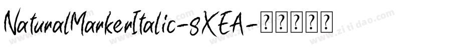 NaturalMarkerItalic-8XEA字体转换